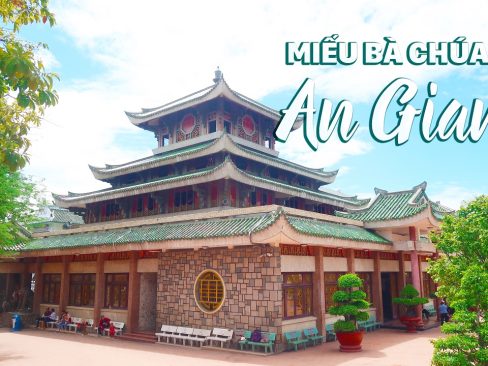 CHÙA BÀ CHÂU ĐỐC – RỪNG TRÀM TRÀ SƯ – NÚI CẤM